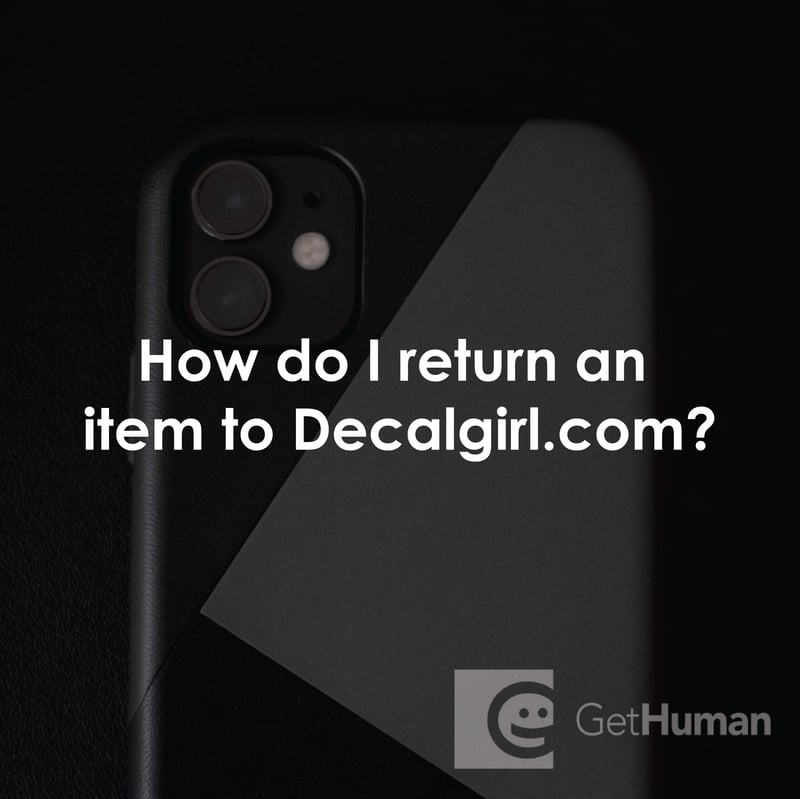 How Do I Return an Item to Decalgirl.com?