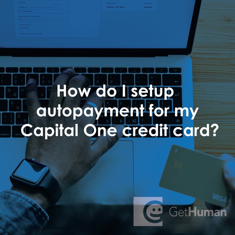 How Do I Setup Autopayment for My Capital One Credit Card?