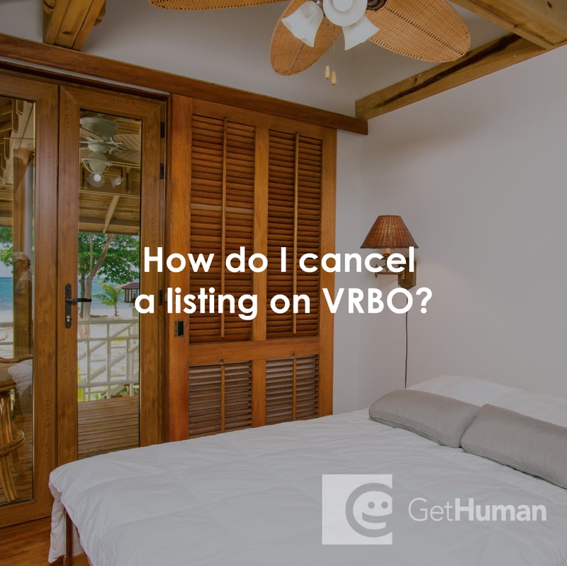 How Do I Cancel a Listing on VRBO?
