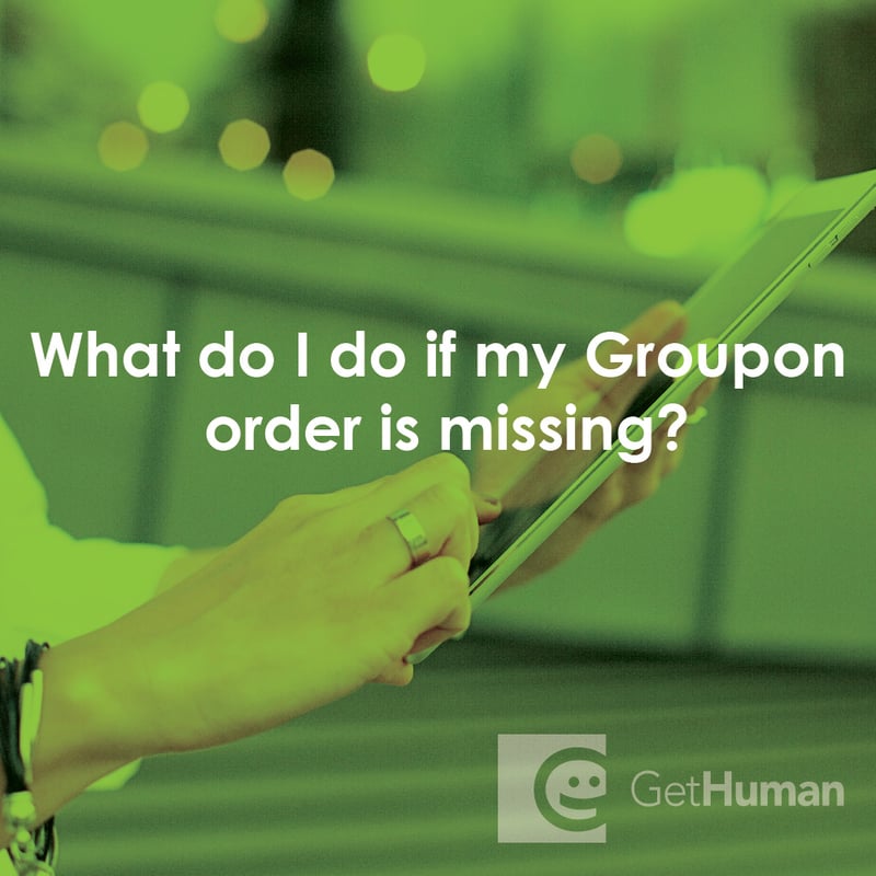 What Do I Do If My Groupon Order Is Missing?