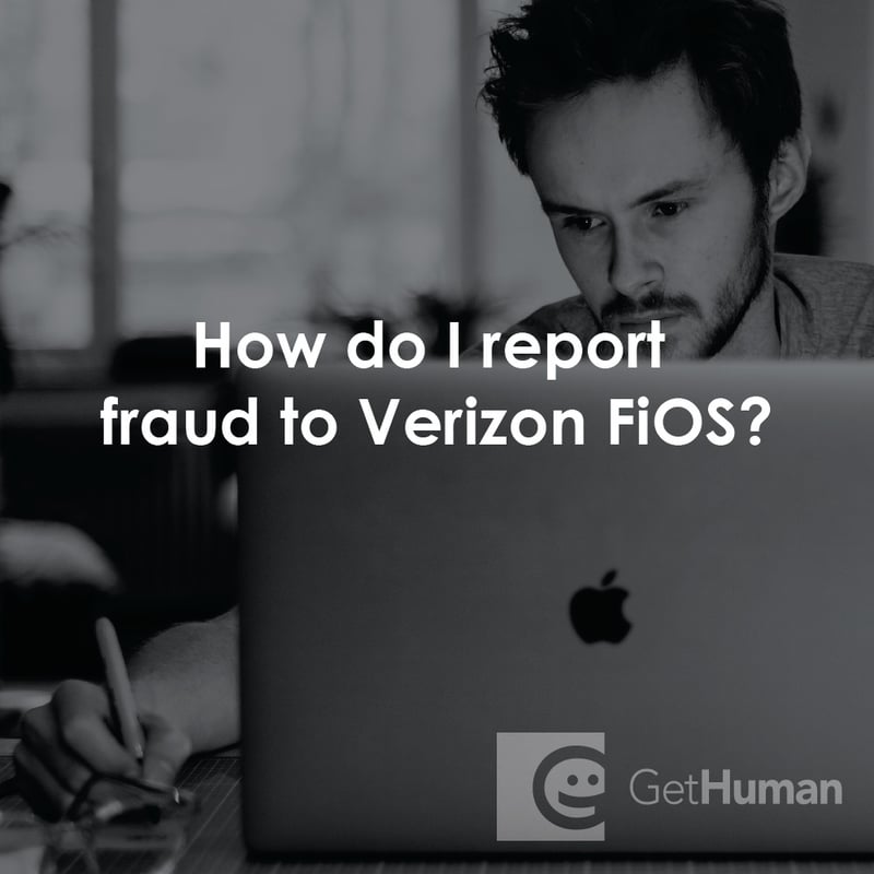 How Do I Report Fraud to Verizon FiOS?