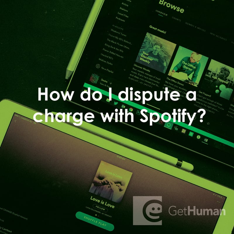 How Do I Dispute a Charge with Spotify?