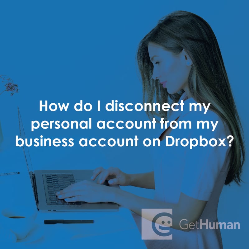How Do I Disconnect My Personal Account from My Business Account on Dropbox?