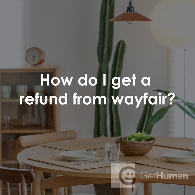 How Do I Get a Refund from Wayfair?