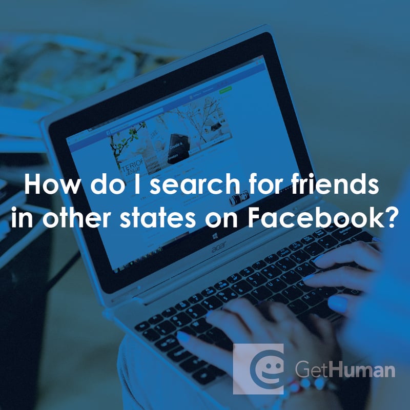 How Do I Search for Friends in Other States on Facebook?