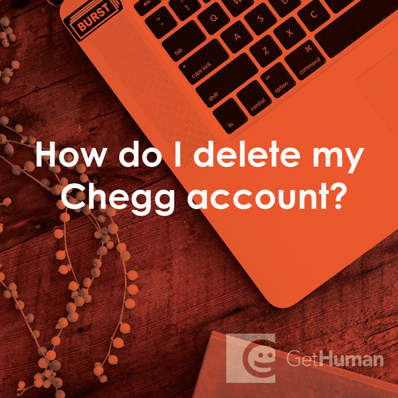 How Do I Delete My Chegg Account?