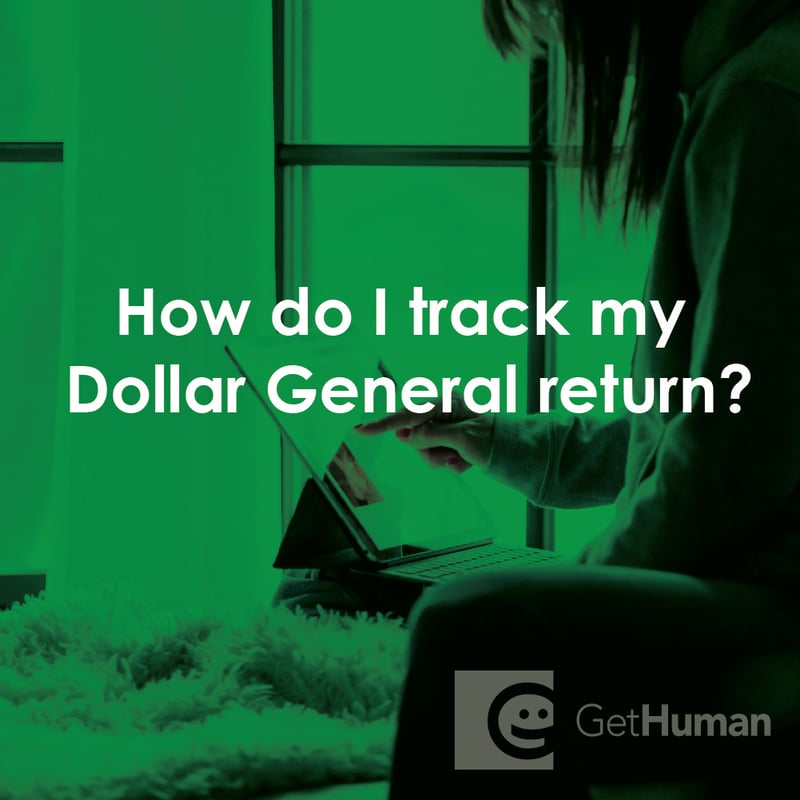 How Do I Track My Dollar General Return?