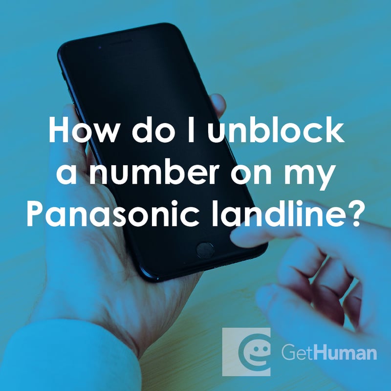 How Do I Unblock a Number on My Panasonic Landline?