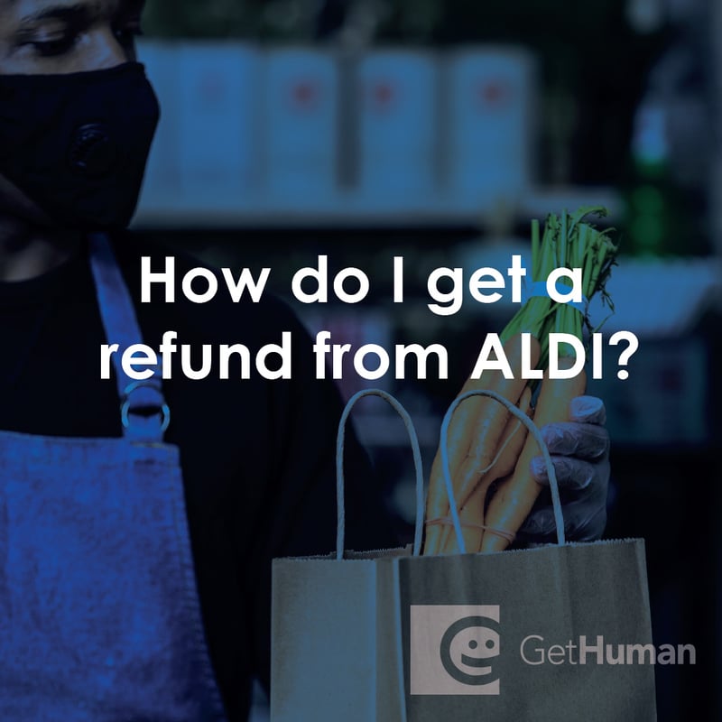 How Do I Get a Refund from Aldi?