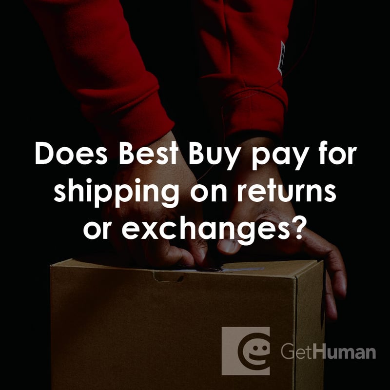 Does Best Buy Pay for Shipping on Returns or Exchanges?