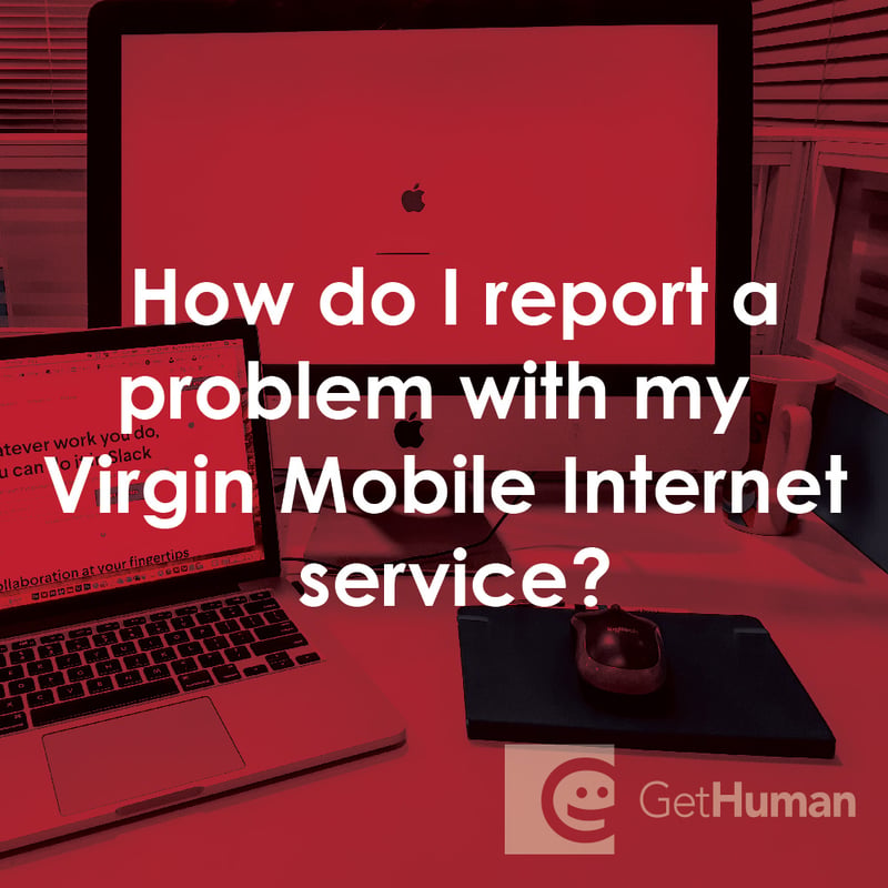 How Do I Report a Problem with My Virgin Mobile Internet Service?