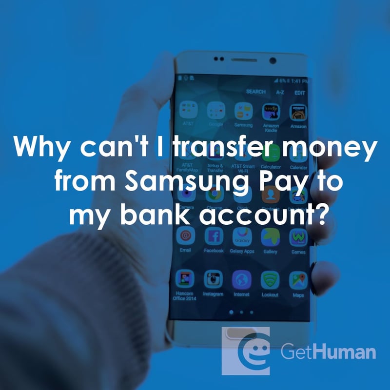 Why Can't I Transfer Money from Samsung Pay to My Bank Account?