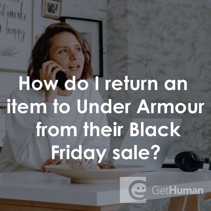 How Do I Return an Item to Under Armour from Their Black Friday Sale?
