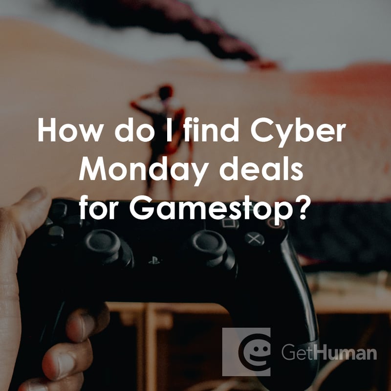 How Do I Find Cyber Monday Deals for GameStop?