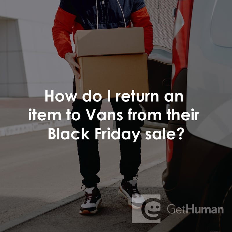 How Do I Return an Item to Vans from Their Black Friday Sale?