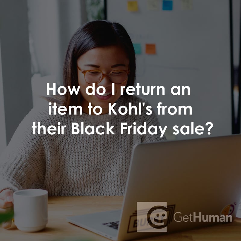 How Do I Return an Item to Kohl's from Their Black Friday Sale?
