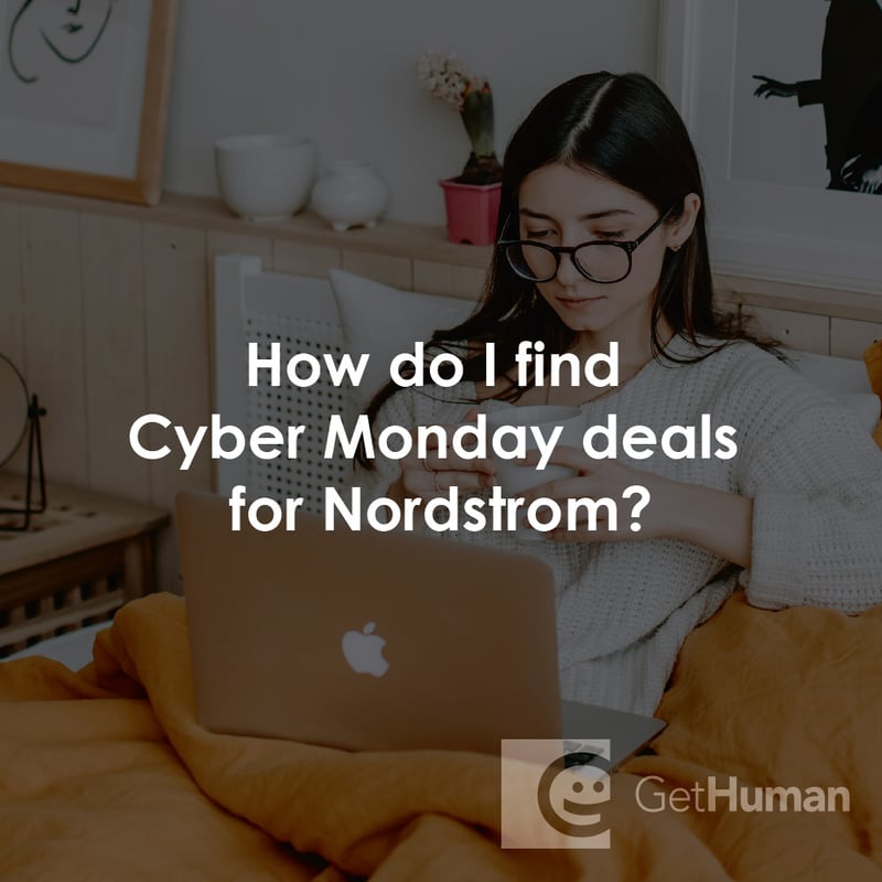 How Do I Find Cyber Monday Deals for Nordstrom?