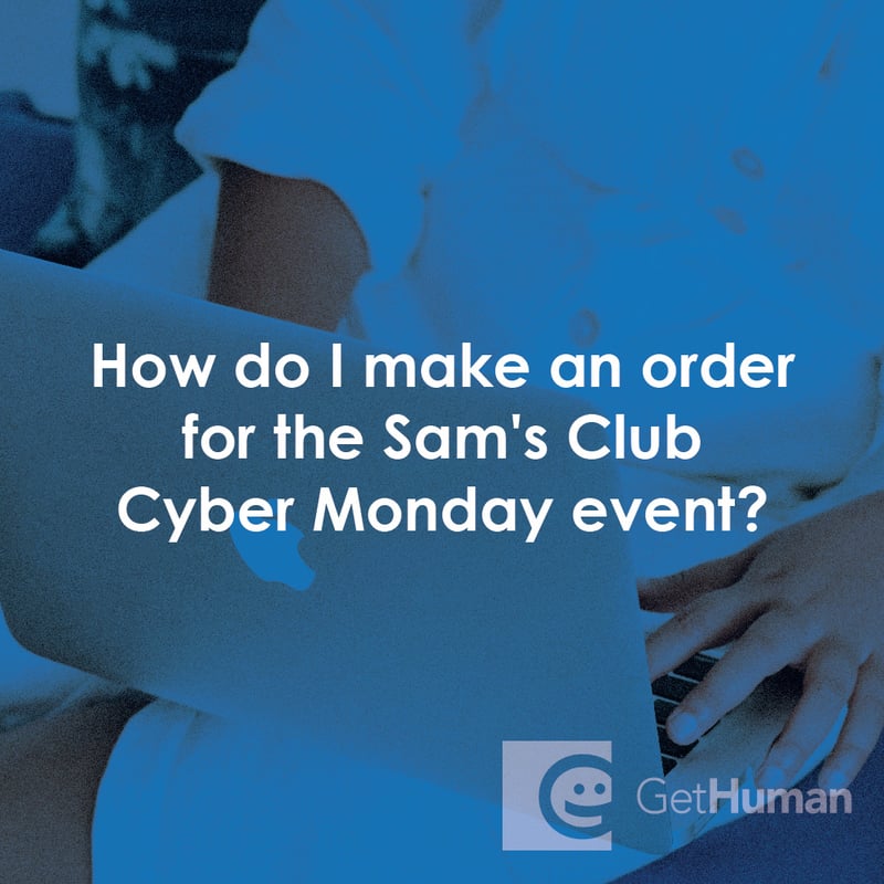 How Do I Make an Order for the Sam's Club Cyber Monday Event?