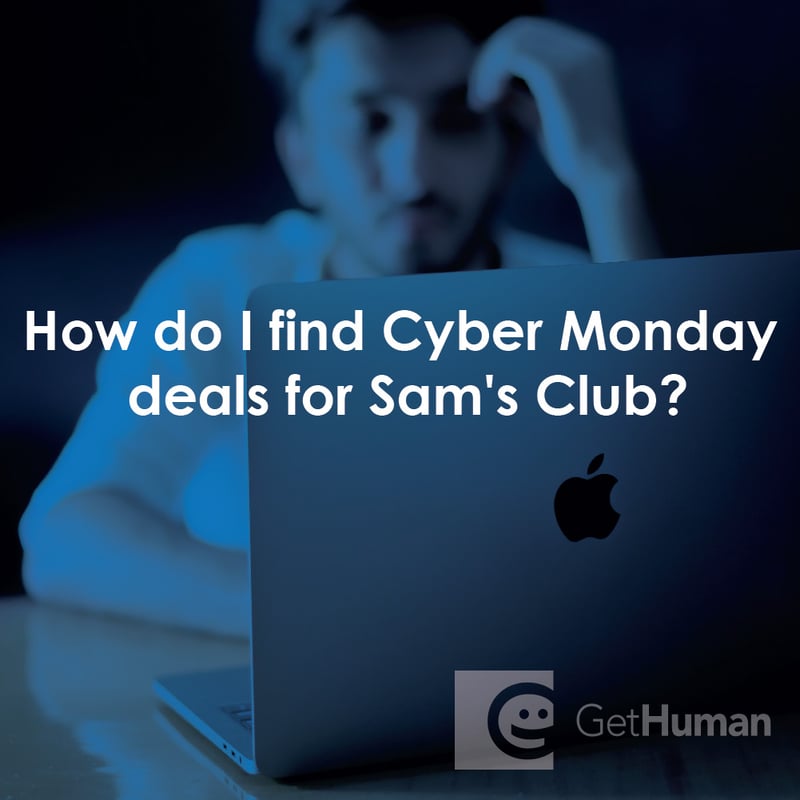 How Do I Find Cyber Monday Deals for Sam's Club?