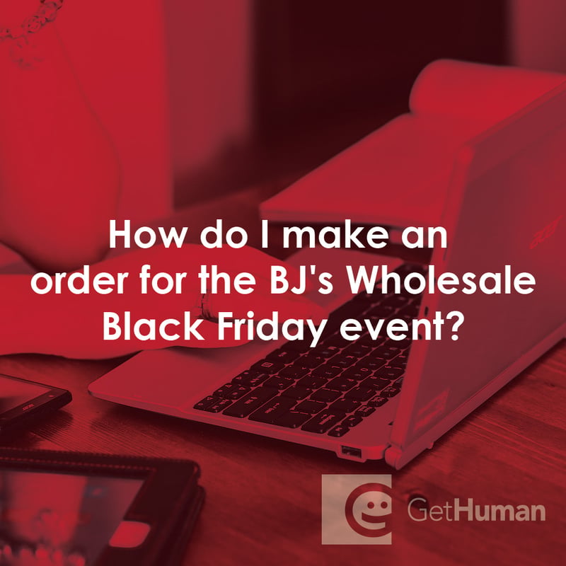 How Do I Make an Order for the Bj's Wholesale Black Friday Event?