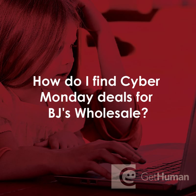 How Do I Find Cyber Monday Deals for Bj's Wholesale?