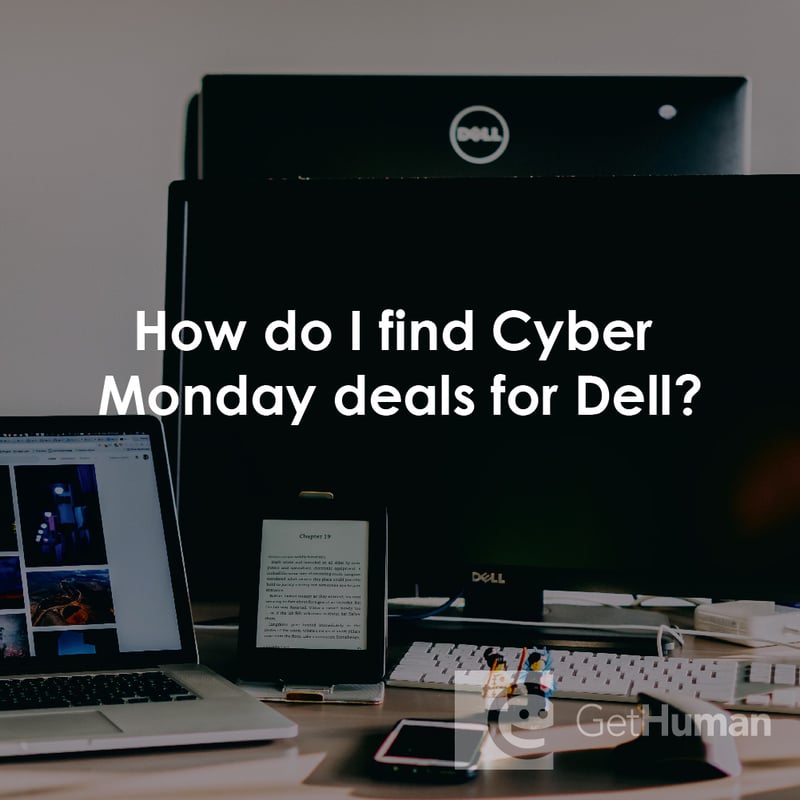 How Do I Find Cyber Monday Deals for Dell?