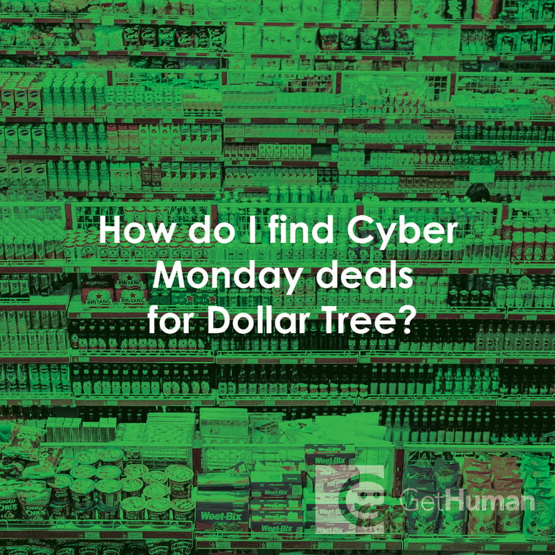 How Do I Find Cyber Monday Deals for Dollar Tree?