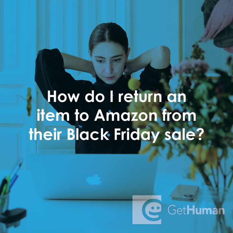 How Do I Return an Item to Amazon from Their Black Friday Sale?