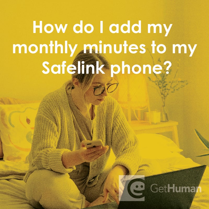 How Do I Add My Monthly Minutes to My SafeLink Phone?