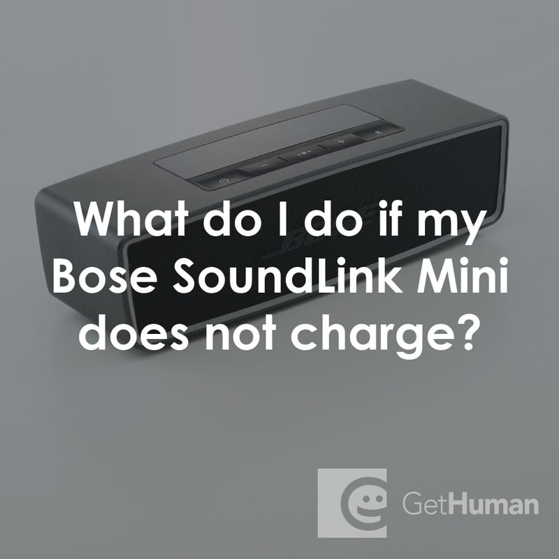 What Do I Do If My Bose Soundlink Mini Does Not Charge?
