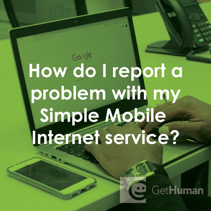 How Do I Report a Problem with My Simple Mobile Internet Service?