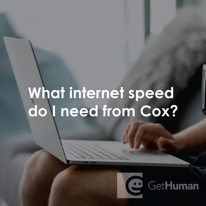 What Internet Speed Do I Need from Cox?
