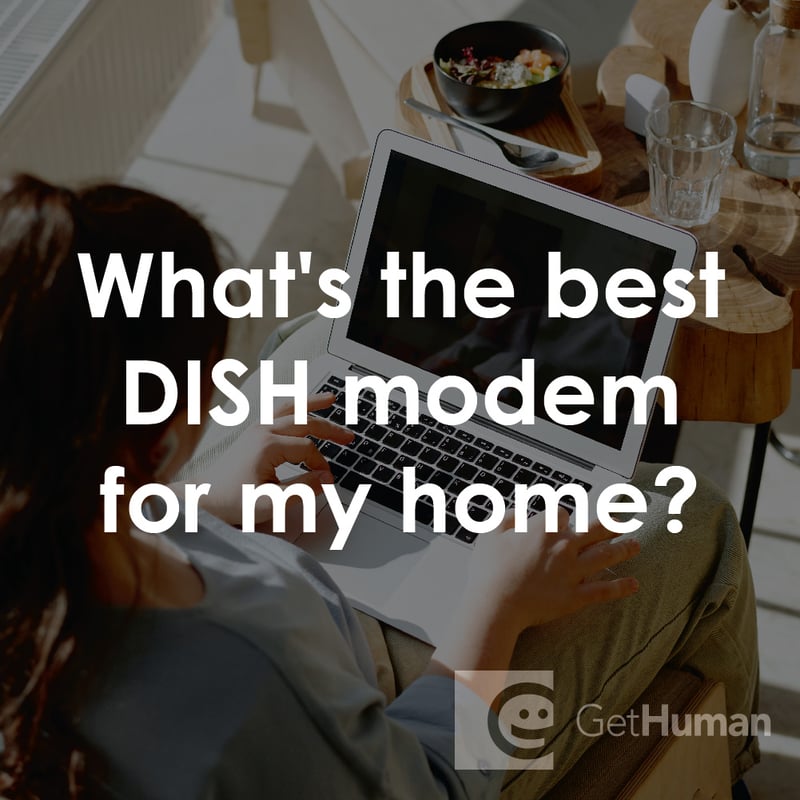 What's the Best DISH Modem for My Home?
