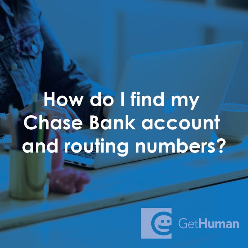 How Do I Find My Chase Bank Account and Routing Numbers?