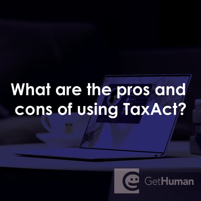 What Are the Pros and Cons of Using TaxAct?