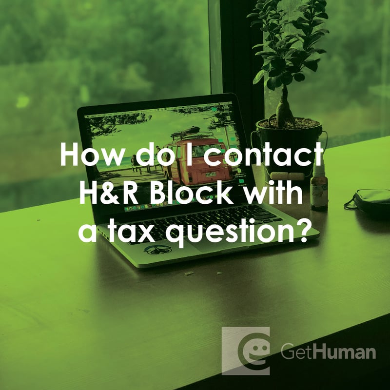 How Do I Contact H&R Block with a Tax Question?