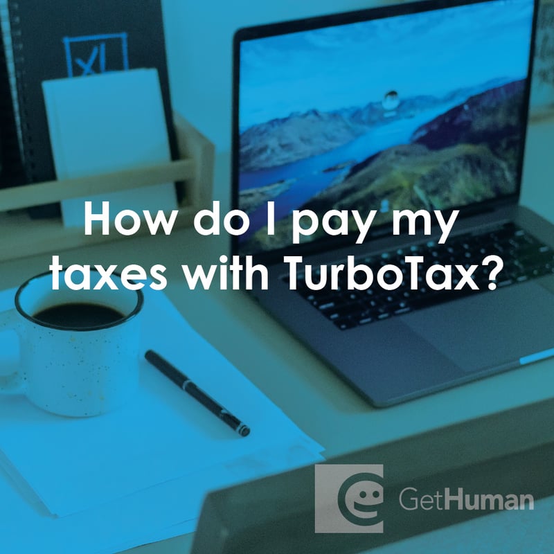 How Do I Pay My Taxes with Turbotax?