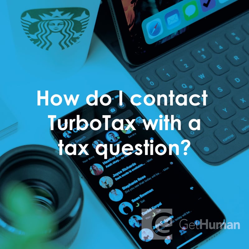 How Do I Contact Turbotax with a Tax Question?