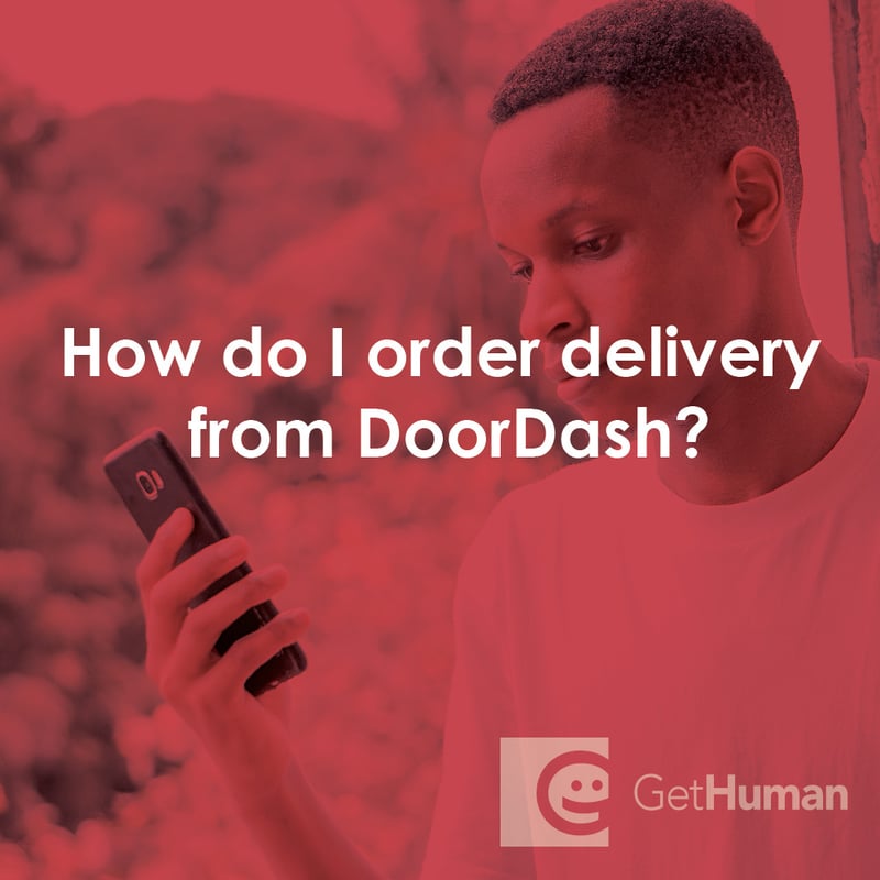 How Do I Order Delivery from DoorDash?