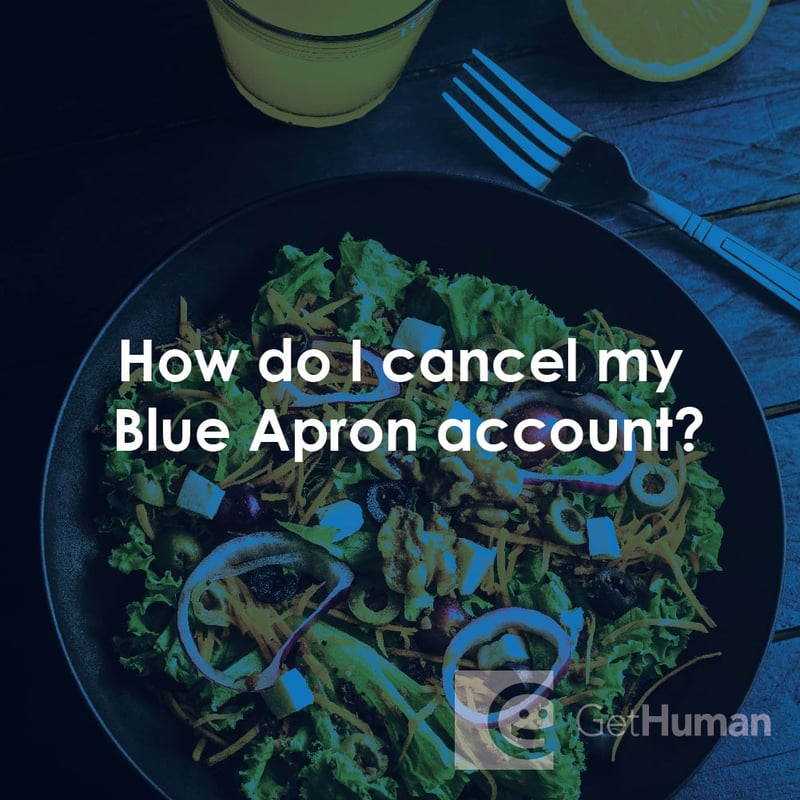 How Do I Cancel My Blue Apron Account?