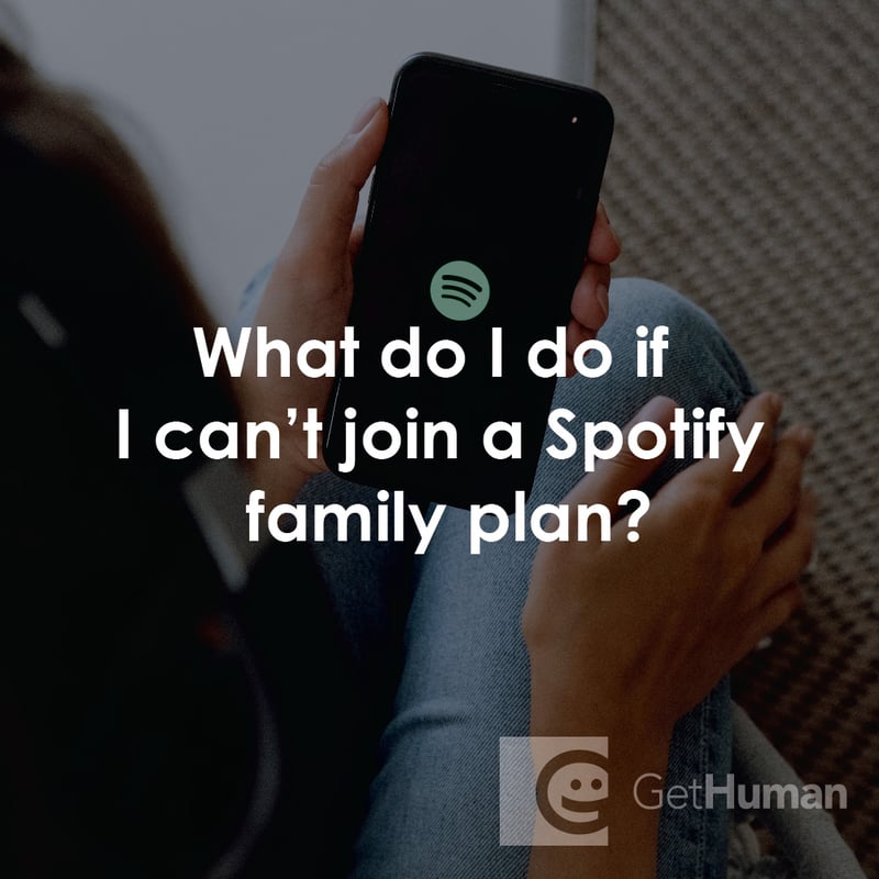 What Do I Do If I Can't Join a Spotify Family Plan?