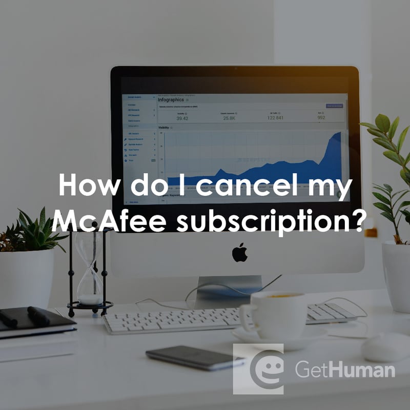 How Do I Cancel My McAfee Subscription?