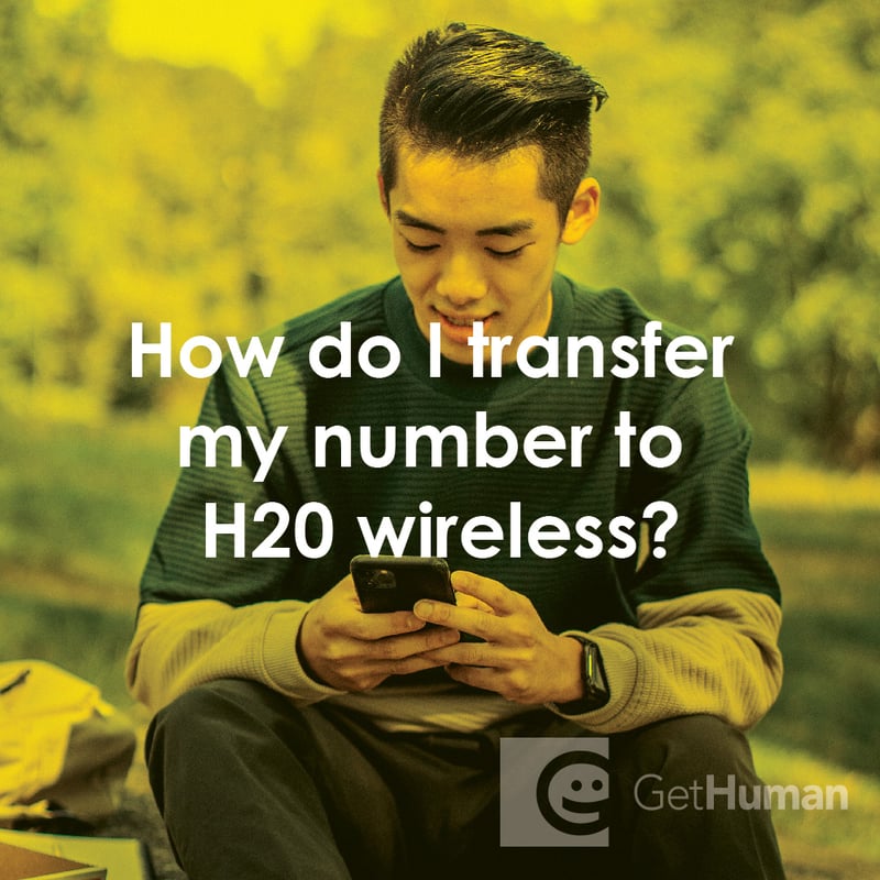 How Do I Transfer My Number to H20 Wireless?