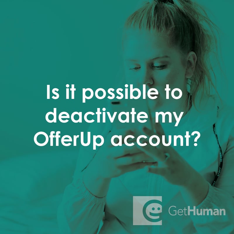Is It Possible to Deactivate My OfferUp Account?