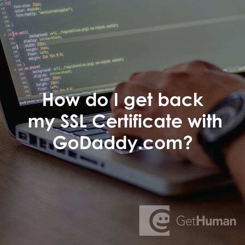How Do I Get Back My Ssl Certificate with GoDaddy?