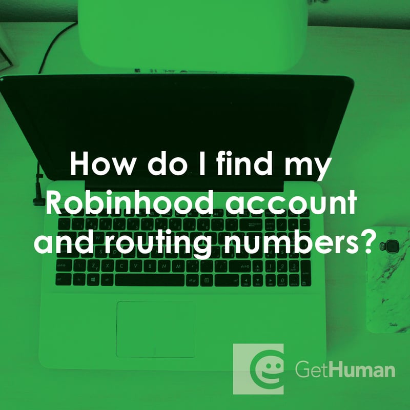 How Do I Find My Robinhood Account and Routing Numbers?