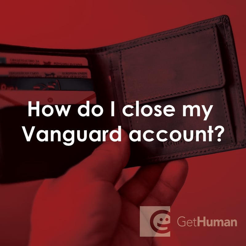 How Do I Close My Vanguard Account?