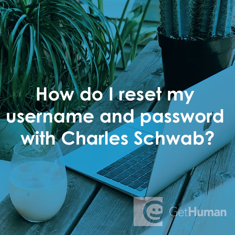 How Do I Reset My Username and Password with Charles Schwab?