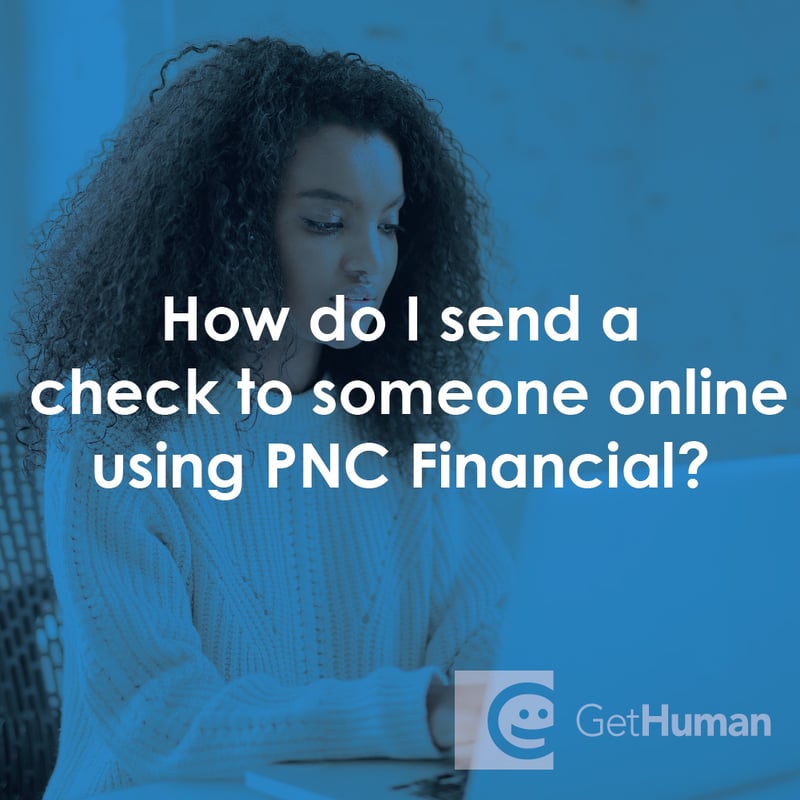 How Do I Send a Check to Someone Online Using Pnc Financial?