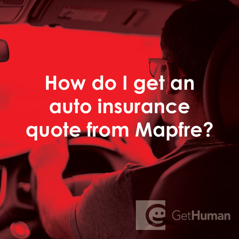 How Do I Get an Auto Insurance Quote from Mapfre?